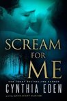 Scream For Me: A Novel of the Night Hunter