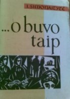 ...o buvo taip