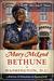 Mary McLeod Bethune in Washington, D.C. Activism and Education in Logan Circle by Ida Jones