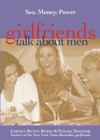 Descargar libros de iPhone de iTunes Girlfriends Talk About Men: Sex, Money, Power