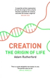 Creation: The Origin of Life
