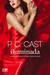 Iluminada (Goddess Summoning, #3) by P.C. Cast