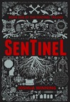 Sentinel (Sentinel Trilogy, #1)