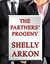 The Partners' Progeny by Shelly Arkon