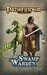 The Swamp Warden (Pathfinder Tales) by Amber E. Scott