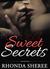 Sweet Secrets by Rhonda Sheree