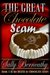 The Great Chocolate Scam (Death by Chocolate #3) by Sally Berneathy