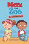 Max and Zoe: The Lunchroom Fight