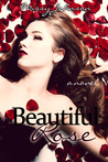 Beautiful Rose (Beautiful Rose, #1)