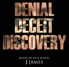Denial Deceit Discovery