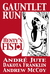 Gauntlet Run by Andre Jute Gauntlet Run by Andre Jute