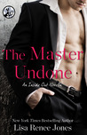 The Master Undone (Inside Out, #3.3)