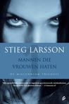 Mannen die vrouwen haten (Millennium, #1)