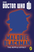 The Ripple Effect (Doctor Who 50th Anniversary E-Shorts, #7) by Malorie Blackman