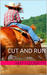 Cut and Run (Aspen Eyes, #1) by Amy Elizabeth