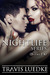 The Nightlife Series Omnibus (The Nightlife) by Travis Luedke