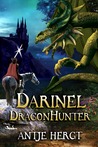 Darinel Dragonhunter (The Reluctant Dragonhunter, #1)