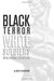 Black Terror White Soldiers Islam, Fascism & the New Age by David Livingstone