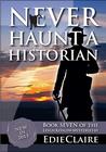 Never Haunt a Historian cover