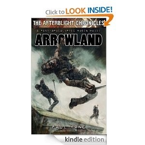 Arrowland (The Afterblight Chronicles, #10)