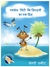 A Day in the Life of Axel the Ant (Hindi Edition) by Gregory Skeete