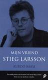 Mijn vriend Stieg Larsson