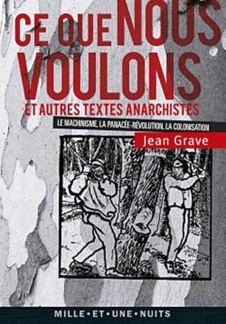 ce-que-nous-voulons-et-autres-textes-anarchistes