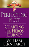 Perfecting Plot: Charting the Hero's Journey (Red Sneaker Writers Book Series)