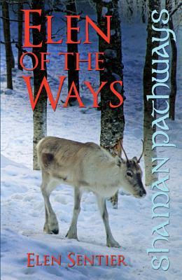 shaman-pathways-elen-of-the-ways-british-shamanism-following-the-deer-trods