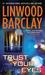 Trust Your Eyes by Linwood Barclay