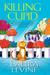 Killing Cupid (A Jaine Austen Mystery #12) by Laura Levine