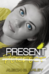 Present Perfect (Perfect, #1)