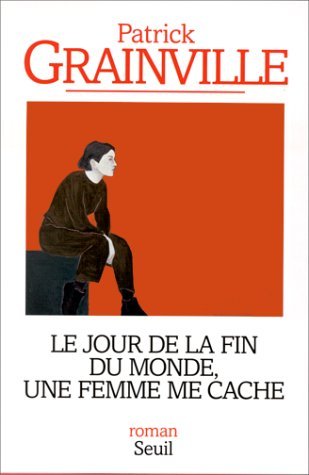 le-jour-de-la-fin-du-monde-une-femme-me-cache