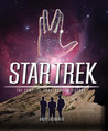 Star Trek: The Complete Unauthorized History: To Boldly Go Where No Fan Has Gone Before