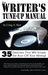 The Writer's Tune-up Manual...