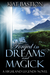 Forged in Dreams and Magick (Highland Legends, #1) by Kat Bastion