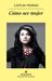 Cómo ser mujer by Caitlin Moran