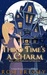 Third Time's a Charm (Halloween Laveau, #3) by Rose Pressey