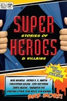 Super Stories of Heroes and Villains cover