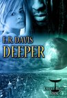 Deeper (Chalice Blood #3)
