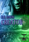 Creator (Chalice Blood #5)