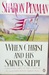 When Christ and His Saints Slept (Henry II & Eleanor of Aquitaine, #1) by Sharon Kay Penman