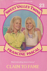 Claim to Fame (Sweet Valley Twins, #23)