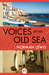 Voices of the Old Sea by Norman Lewis