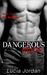 My Stranger (Dangerous Desire, #1) by Lucia Jordan