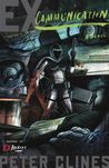 Ex-Communication (Ex-Heroes, #3)