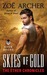 Skies of Gold (The Ether Chronicles, #5) by Zoe Archer