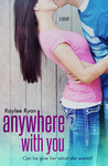 Anywhere with You (With You, #1)