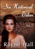 Six Historical Tales Vol. 2 by Rayne Hall