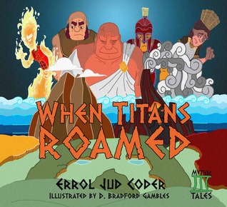when-titans-roamed-mythic-tales-greeks-1